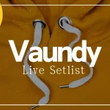 Vaundy ライブ セットリスト