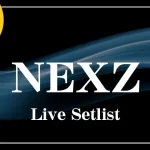 2025】NEXZ(ネクスジ)セトリ一覧！LIVE TOUR “One Bite”セット